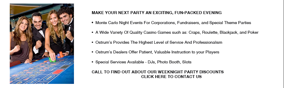 Ostrum's Casino Party Entertainment Fundraising